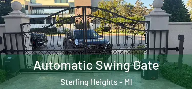 Automatic Swing Gate Sterling Heights - MI