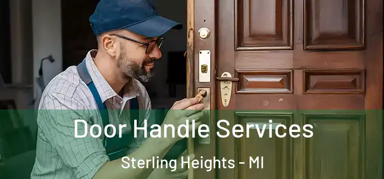 Door Handle Services Sterling Heights - MI