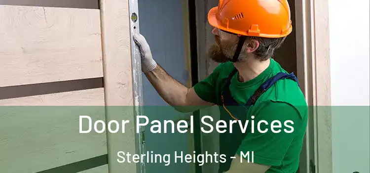 Door Panel Services Sterling Heights - MI