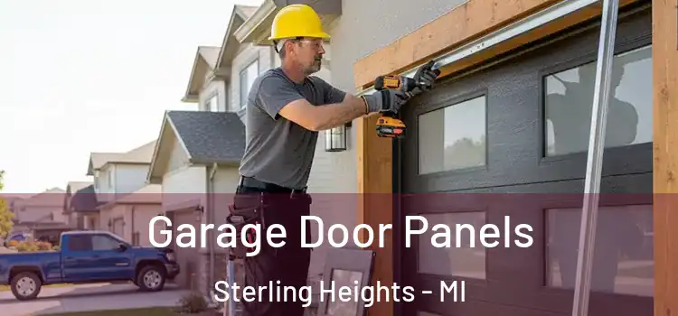  Garage Door Panels Sterling Heights - MI