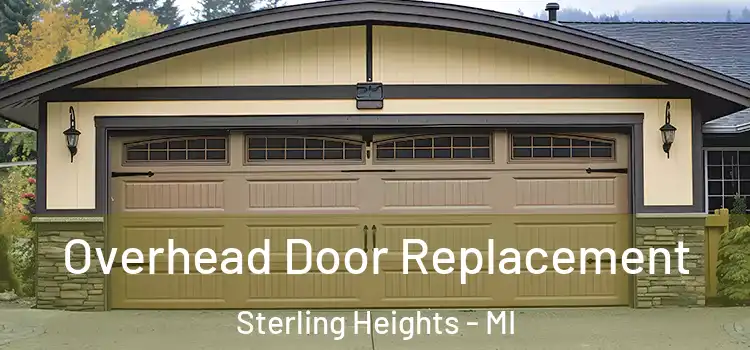  Overhead Door Replacement Sterling Heights - MI