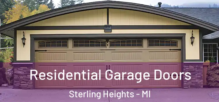  Residential Garage Doors Sterling Heights - MI