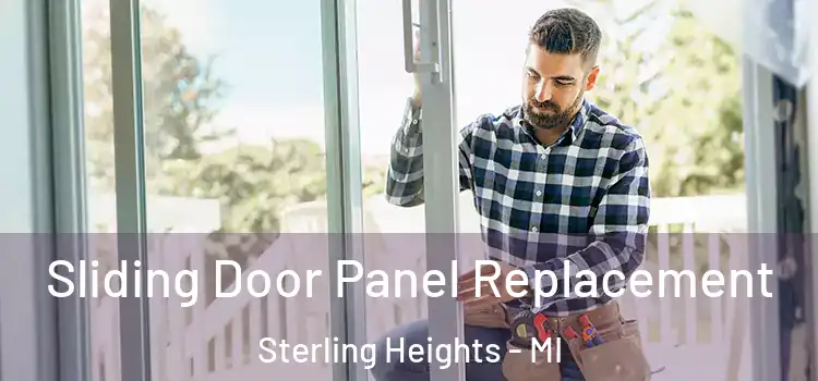  Sliding Door Panel Replacement Sterling Heights - MI