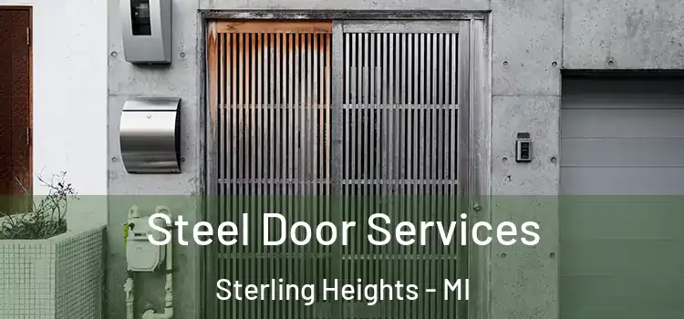 Steel Door Services Sterling Heights - MI