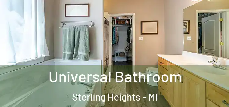  Universal Bathroom Sterling Heights - MI